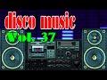 Italo Disco Music Vol 37
